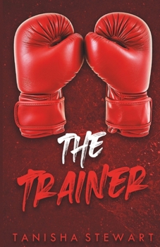 The Trainer: A Psychological Thriller (The Red Series)