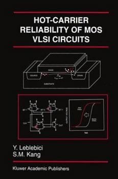 Paperback Hot-Carrier Reliability of Mos VLSI Circuits Book