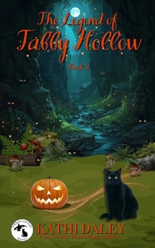 The Legend of Tabby Hollow - Book #5 of the Whales and Tails