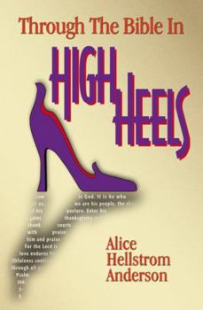 Paperback Through the Bible In High Heels Book
