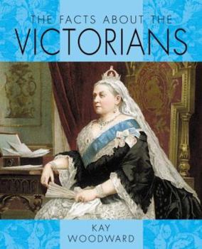 The Facts about the Victorians.