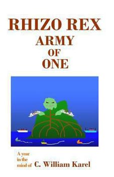 Paperback Rhizo Rex: Army of One Book