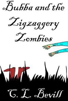 Paperback Bubba and the Zigzaggery Zombies: A Bubba Mystery Book
