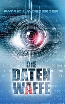 Hardcover Die Datenwaffe [German] Book