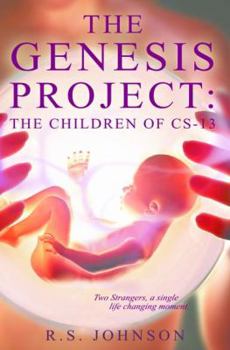 Paperback The Genesis Project: The Children of Cs-13 Book