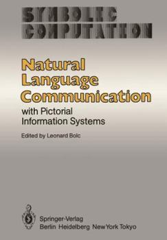 Paperback Natural Language Communication with Pictorial Information Systems Book