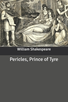 Pericles, Prince of Tyre