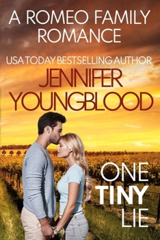 One Tiny Lie - Book #4 of the Romeo Family Romance