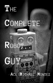 Paperback The Complete Robot Guy Book