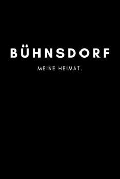 Paperback B?hnsdorf: Notizbuch, Notizblock, Notebook - Liniert, Linien, Lined - DIN A5 (6x9 Zoll), 120 Seiten - Deine Stadt, Dorf, Region, [German] Book