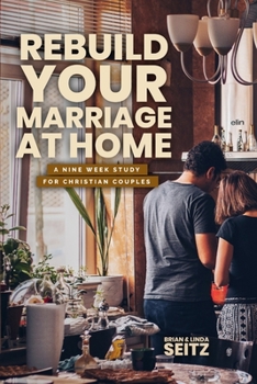 Paperback Rebuild Your Marriage At Home Book