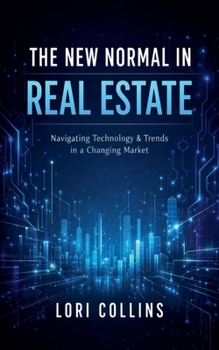 Paperback The New Normal in Real Estate Book