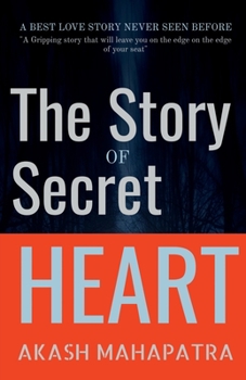 Paperback The Story of Secret Heart Book