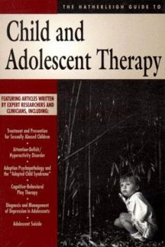 Paperback Guide to Child and Adolescent Therapy: Book