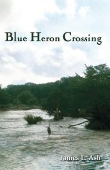 Paperback Blue Heron Crossing Book