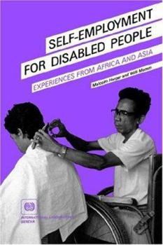 Paperback Self-employment for disabled people. Experiences from Africa and Asia Book