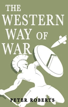 Hardcover The Western Way of War Book