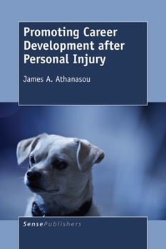 Paperback Promoting Career Development After Personal Injury Book