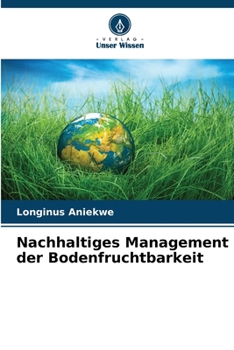 Paperback Nachhaltiges Management der Bodenfruchtbarkeit [German] Book