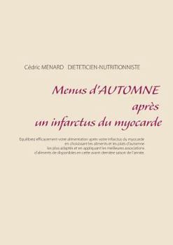 Paperback Menus d'automne après un infarctus du myocarde [French] Book