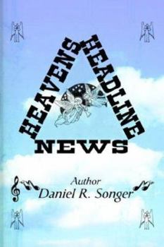 Paperback Heaven's Headline News Book