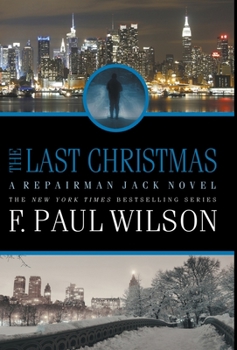 The Last Christmas - Book #16 of the Repairman Jack