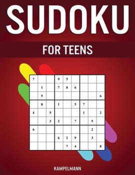 Paperback Sudoku for Teens: 400 Easy to Medium Sudokus for Teenagers Book