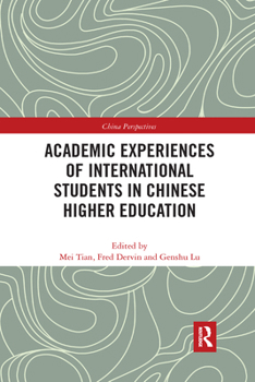 Paperback Academic Experiences of International Students in Chinese Higher Education Book