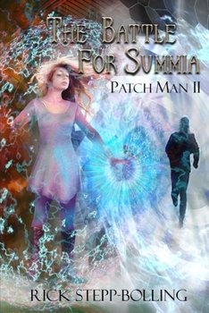 Paperback Patch Man II: Battle for Summia Book