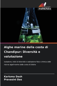 Paperback Alghe marine della costa di Chandipur: Diversità e valutazione [Italian] Book