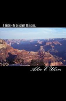 Paperback A Tribute to Constant Thinking. Book