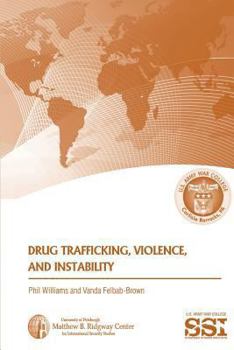 Paperback Drug Trafficking, Violence, and Instability Book