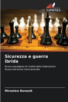 Sicurezza e guerra ibrida (Italian Edition)