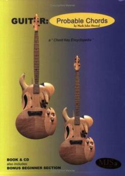 Paperback Guitar: Probable Chords: A Chord Key Encyclopedia [With CD] Book