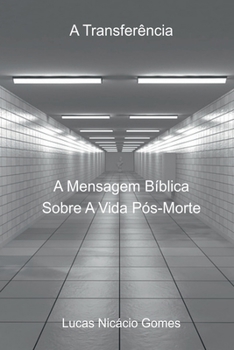 Paperback A Transferência [Portuguese] Book