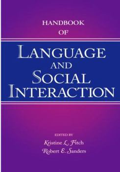 Paperback Handbook of Language and Social Interaction Book