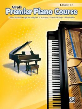 Paperback Premier Piano Course Lesson Book, Bk 1B (Premier Piano Course, Bk 1B) Book