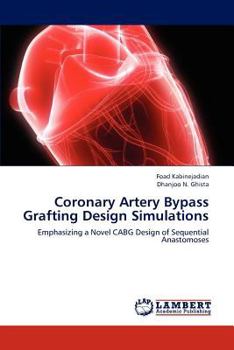 Paperback Coronary Artery Bypass Grafting Design Simulations Book