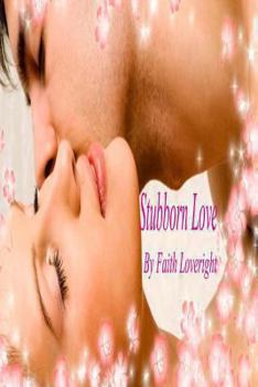 Paperback Stubborn Love Book