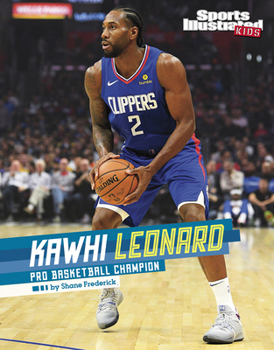 Hardcover Kawhi Leonard: Pro Basketball Champion Book