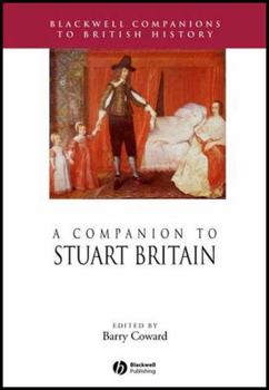 Hardcover A Companion to Stuart Britain Book