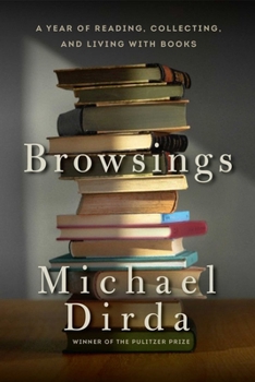 Paperback Browsings: A Year of Reading, Collecting, and Living with Books Book