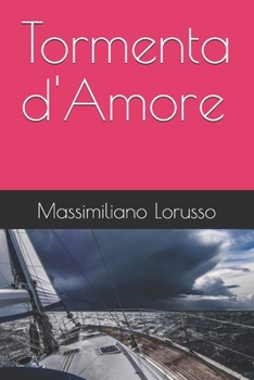 Paperback Tormenta d'Amore [Italian] Book