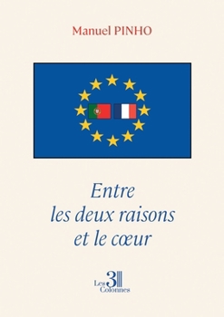 Paperback Entre les deux raisons et le coeur [French] Book