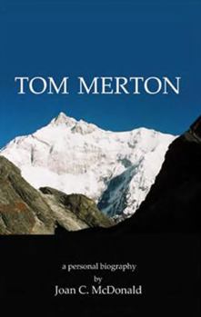 Hardcover Tom Merton: A Personal Biography Book