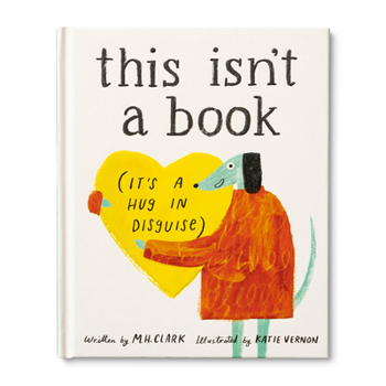 Hardcover This Isn't a Book (It's a Hug in Disguise) Book