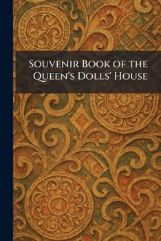 Paperback Souvenir Book of the Queen's Dolls' House Book