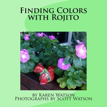 Paperback Finding Colors with Rojito Book