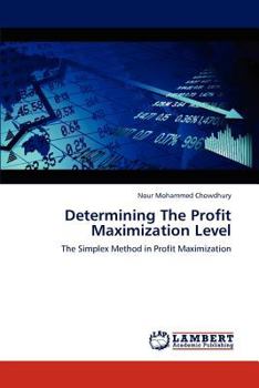Paperback Determining The Profit Maximization Level Book