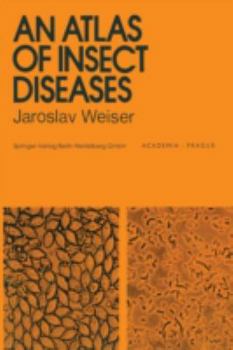 Paperback An Atlas of Insect Diseases Book